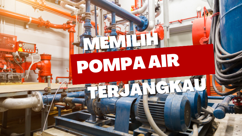 Pompa air dengan harga terjangkau